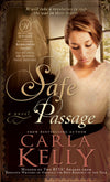 Safe Passage Carla Kelly