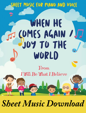 When He Comes Again/Joy to the World Sheet Music Download