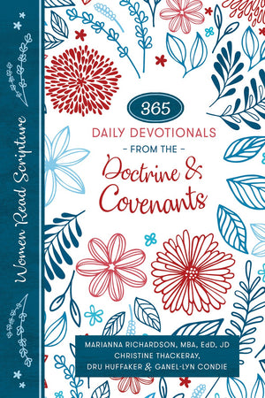 Women Read Scripture: 365 Daily Devotionals from the Doctrine & Covenants