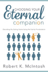 Choosing Your Eternal Companion